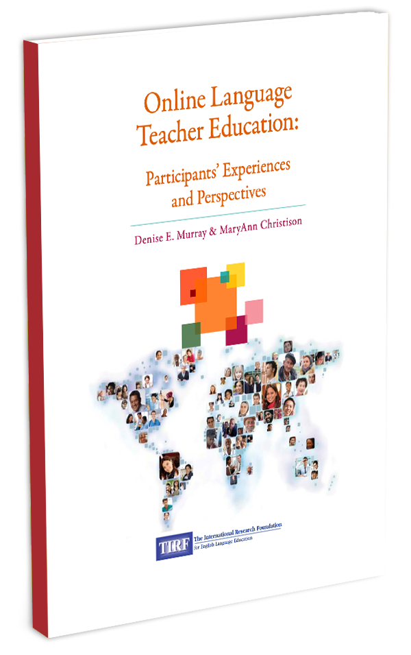 Online Language Teacher Education (OLTE): Participants' Experiences and Perspectives